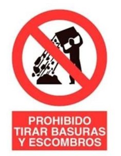 CARTEL 420X297 PROHIBIDO TIRAR BASURAS Y ESCOMBROS