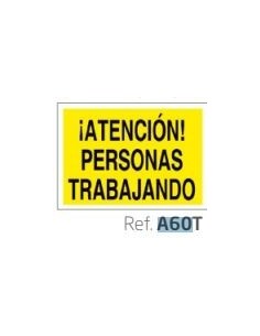 (ESPECIAL) !ATENCION! PERSONAL TRABAJANDO (SOLO TEXTO) - PVC 0.7MM). A4