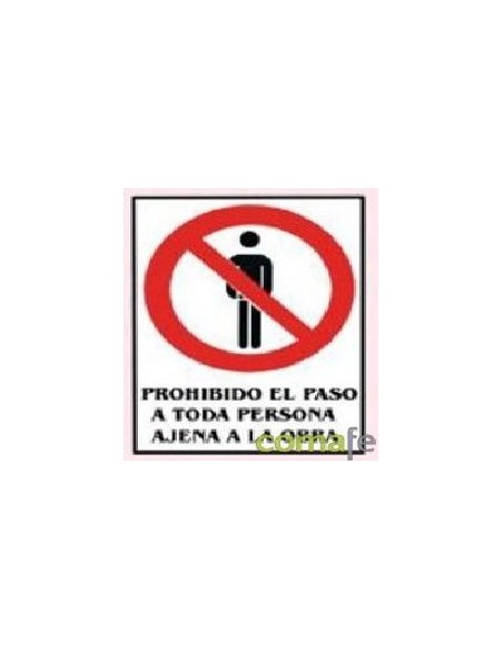 Cartel señal PVC prohibido 40x30 cm