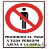 Cartel señal PVC prohibido 40x30 cm