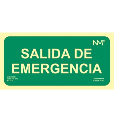 CARTEL SEÑAL 150X300MM LUMINISCENTE PVC SALIDA EMERGENCIA NO