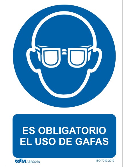 SEÑAL OBLIGATORIO EL USO DE GAFAS PVC GLASSPACK
