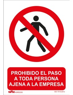 SEÑAL PROHIBIDO EL PASO PERSONA AJENA A LA EMPRESA PVC GLASSPACK