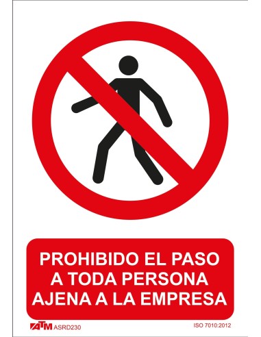 SEÑAL PROHIBIDO EL PASO PERSONA AJENA A LA EMPRESA PVC GLASSPACK