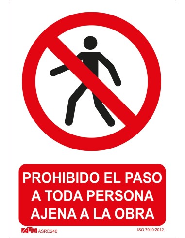 SEÑAL PROHIBIDO EL PASO PERSONA AJENA A OBRA PVC GLASSPACK