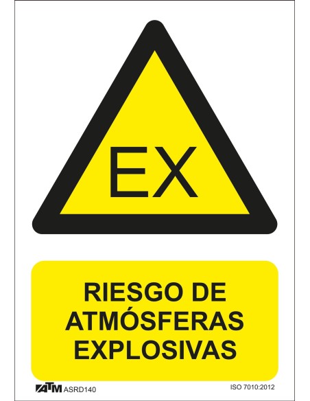 SEÑAL PELIGRO ATMOSFERAS EXPLOSIVAS PVC GLASSPACK