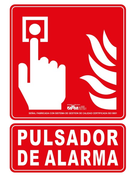 Señal pulsador de alarma PVC